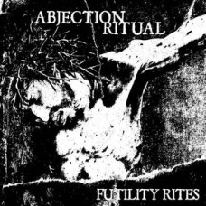 ABJECTION RITUAL-FUTILITY RITES -DIGI- (CD)