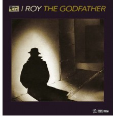 I ROY & AGGROVATORS-THE GODFATHER (LP)