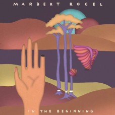 MARBERT ROCEL-IN THE BEGINNING (2LP+CD)