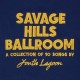 YOUTH LAGOON-SAVAGE HILLS BALLROOM (LP)