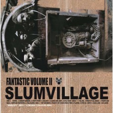 SLUM VILLAGE-FANTASTIC VOL.2 (2LP)