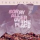 KICKBACK-SORRY ALL OVER THE PLACE (LP)
