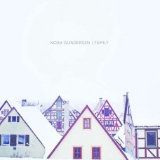 NOAH GUNDERSEN-FAMILY -EP- (LP)
