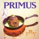 PRIMUS-FRIZZLE FRY -LTD- (LP)