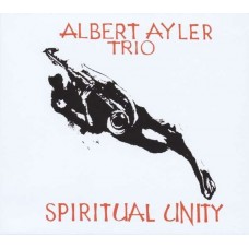 ALBERT AYLER-SPIRITUAL UNITY (CD)