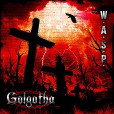 W.A.S.P.-GOLGOTHA (2LP)