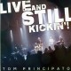 TOM PRINCIPATO-LIVE AND STILL KICKIN'! (CD+DVD)