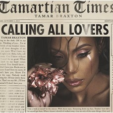 TAMAR BRAXTON-CALLING ALL.. -DELUXE- (CD)