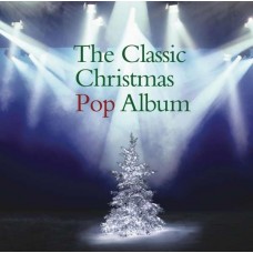 V/A-CLASSIC CHRISTMAS POP ALBUM (CD)