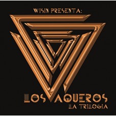 WISIN-LOS VAQUEROS: LA TRILOGIA (2CD)