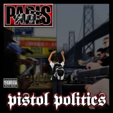 PARIS-PISTOL POLITICS (2CD)