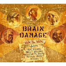 BRAIN DAMAGE-WALK THE WALK (LP)