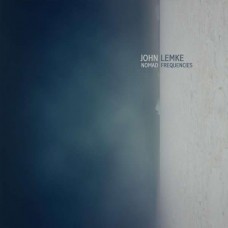 JOHN LEMKE-NOMAD FREQUENCIES (2LP)