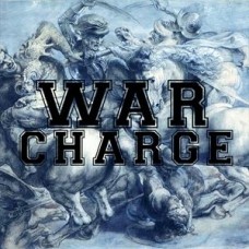WAR CHARGE-WAR CHARGE (7")