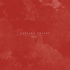 LASTING TRACES-ELEMENTS (7")