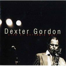 DEXTER GORDON-LIVE AT CARNEGIE.. -LTD- (CD)