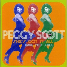 PEGGY SCOTT-SHE'S GOT IT ALL (CD)