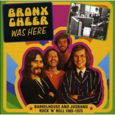 BRONX CHEER-WAS HERE (CD)