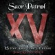SAOR PATROL-XV 15 YEAR ANNIVERSARY.. (CD)