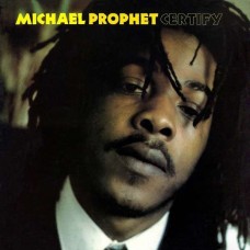 MICHAEL PROPHET-CERTIFY (CD)