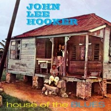 JOHN LEE HOOKER-HOUSE OF BLUES (CD)