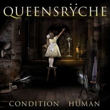 QUEENSRYCHE-CONDITION HUMAN (CD)