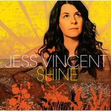 JESS VINCENT-SHINE (CD)