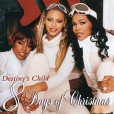 DESTINY'S CHILD-8 DAYS OF CHRISTMAS (CD)