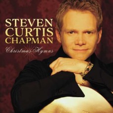 STEPHEN CURTIS CHAPMAN-CHRISTMAS HYMNS (CD)