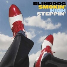 BLINDDOG SMOKIN'-HIGH STEPPIN' -DIGI- (CD)