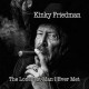 KINKY FRIEDMAN-LONELIEST MAN I EVER MET (CD)