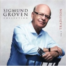 SIGMUND GROVEN-COLLECTION 2-TRADITION (CD)