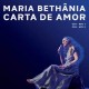 MARIA BETHANIA-CARTA DE AMOR (2CD)