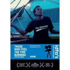 DOCUMENTÁRIO-THOSE WHO FEEL THE FIRE.. (DVD)